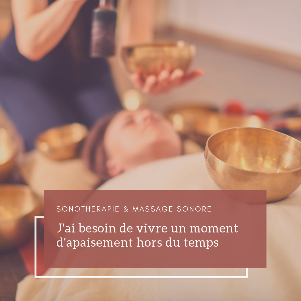 Massage sonore aux bols tibétains chez Harmonissence